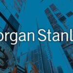 Morgan Stanley to Offer Bitcoin ETFs to Wealthy Clients Starting August 7