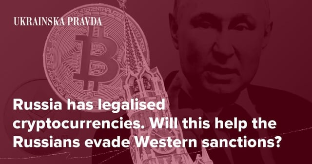 Russia has legalised cryptocurrencies. Will this help the Russians evade Western sanctions?